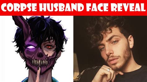 corpse face revealed|10 Things To Know About The Corpse Husband Face。